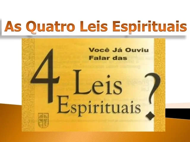 As 4 Leis espirituais